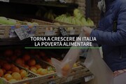 Torna a crescere in Italia la poverta' alimentare