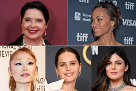 Isabella Rosellini, Zoe Saldana, Ariana Grande, Felicity Jones, Monica Barbero